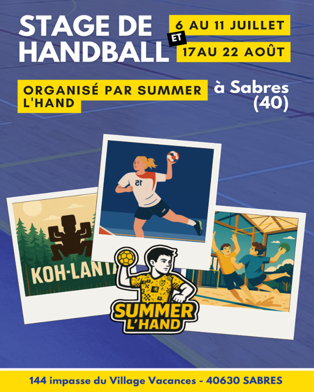 Affiche de présentation du stage de handball SummerlHand